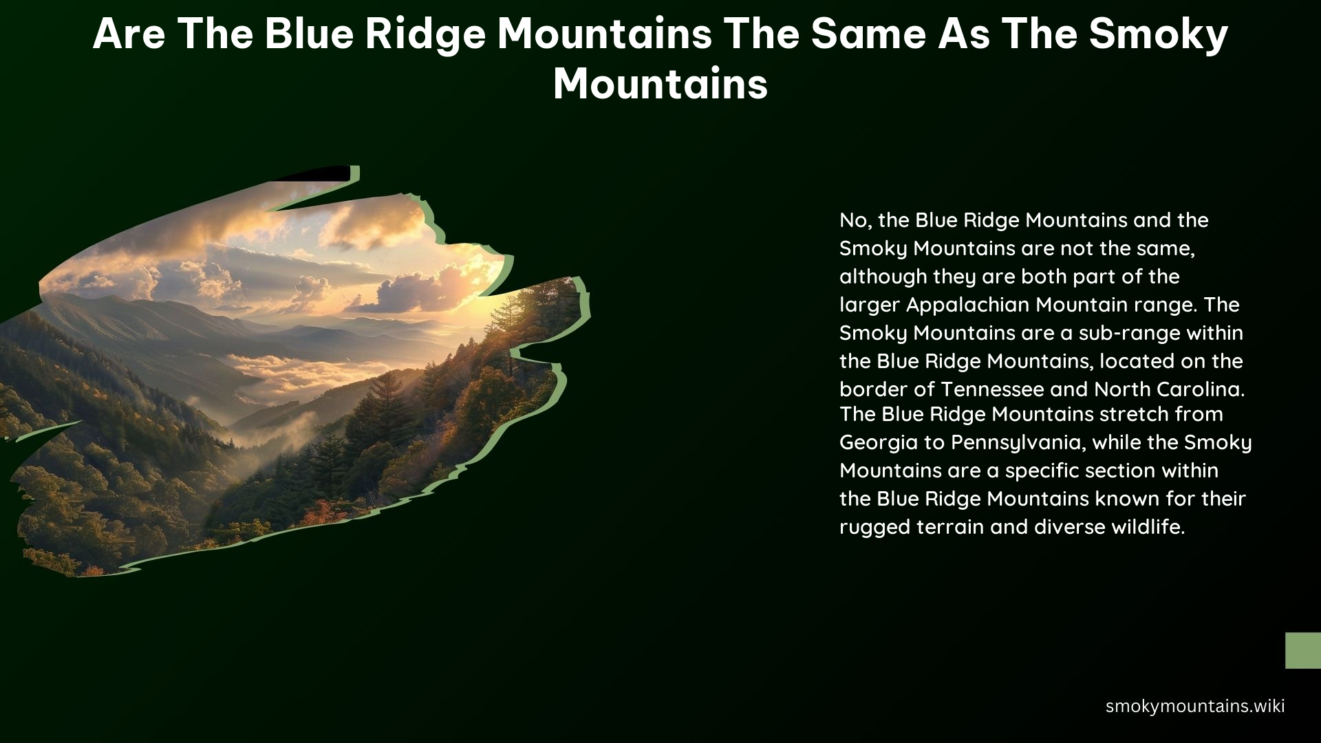 Are the Blue Ridge Mountains the Same as the Smoky Mountains