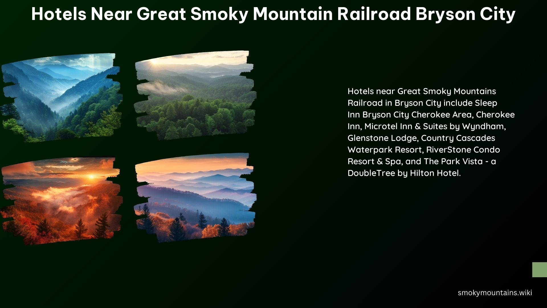 Hotels Near Great Smoky Mountain Railroad Bryson City