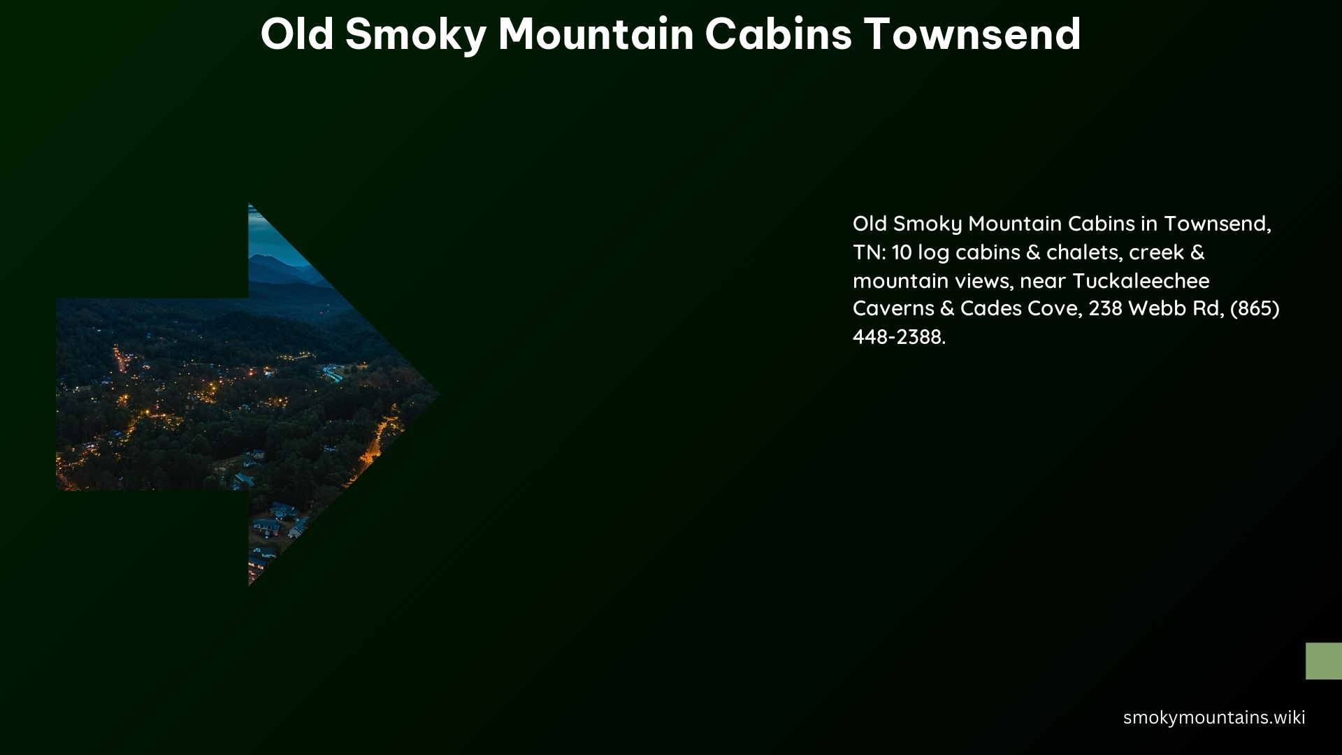 Old Smoky Mountain Cabins Townsend