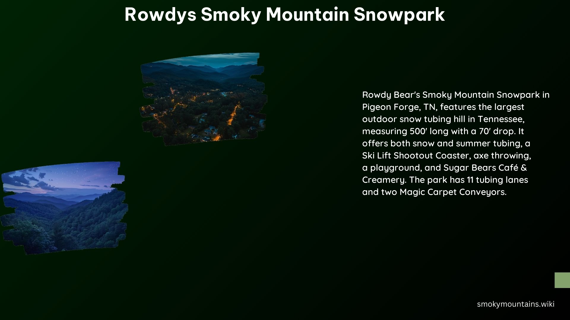 Rowdys Smoky Mountain Snowpark