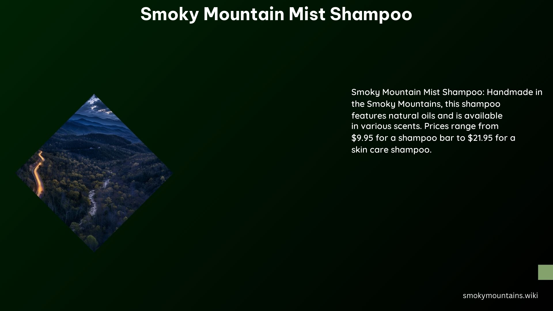 Smoky Mountain Mist Shampoo