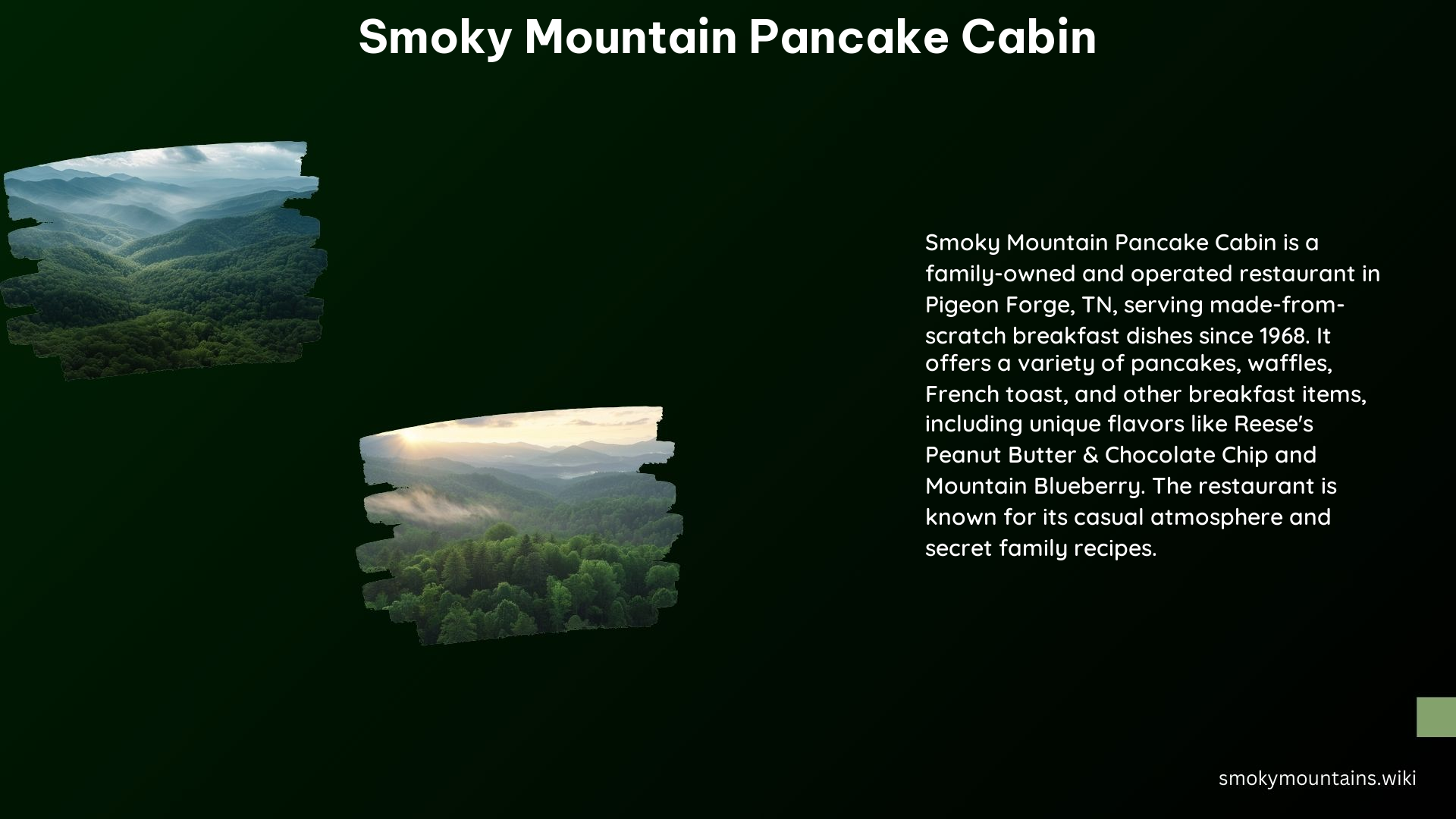 Smoky Mountain Pancake Cabin