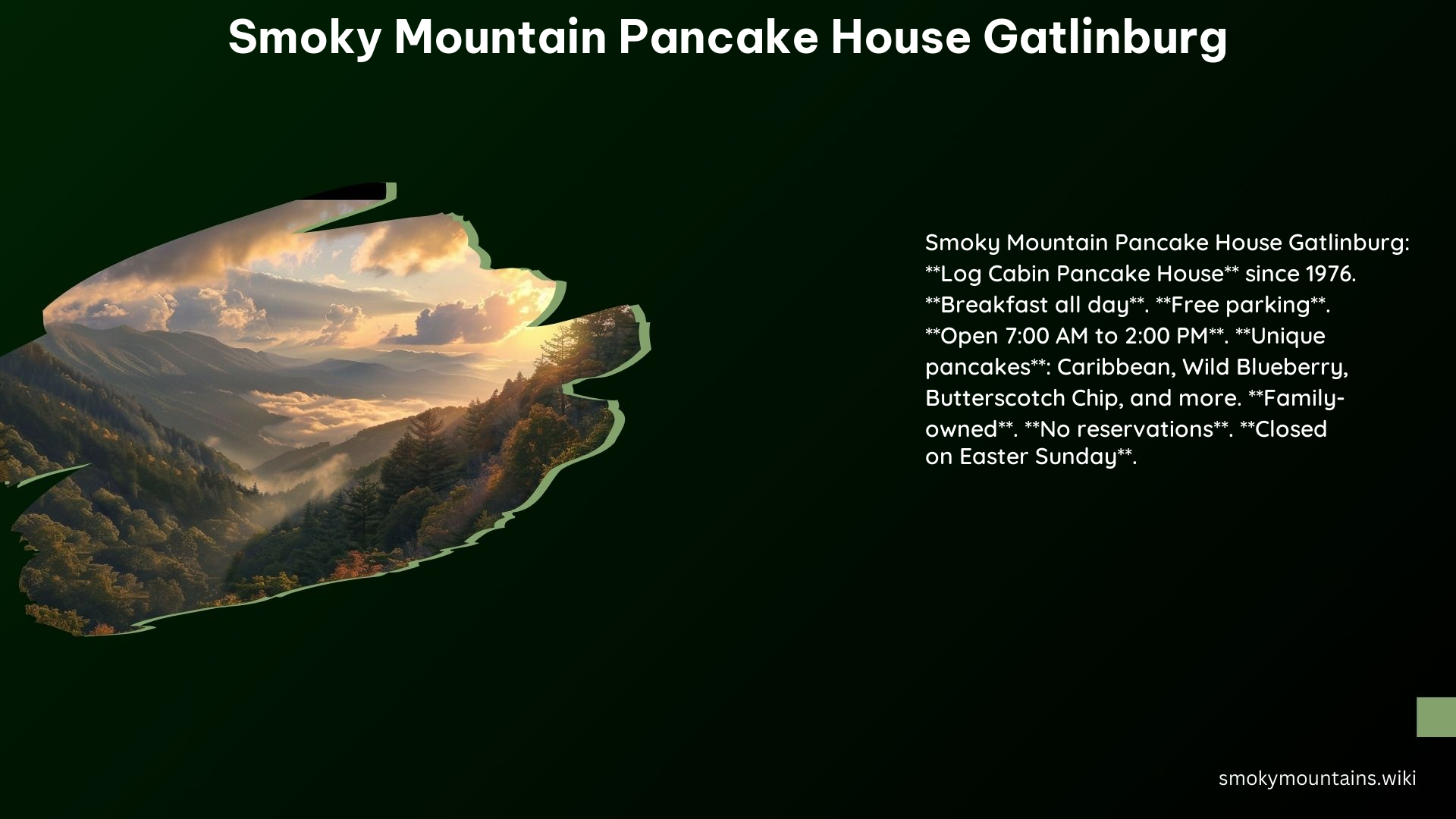 Smoky Mountain Pancake House Gatlinburg