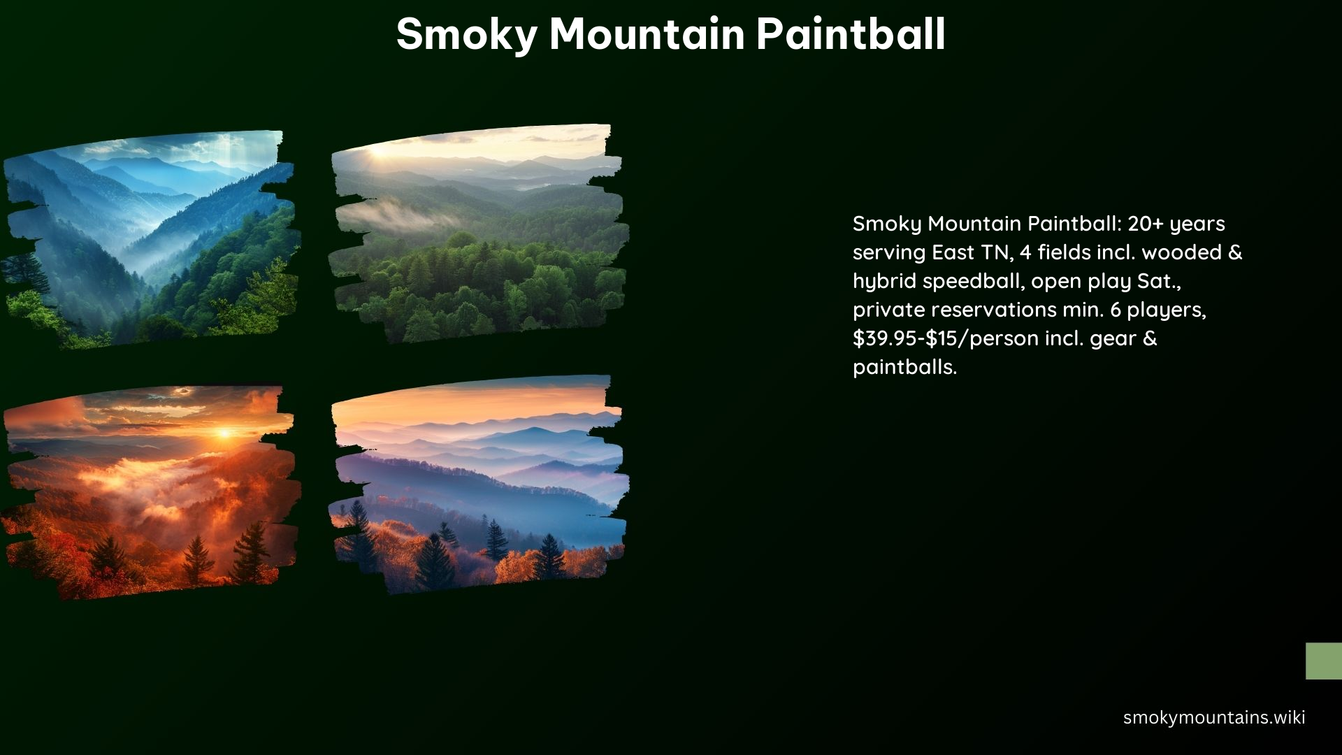 Smoky Mountain Paintball