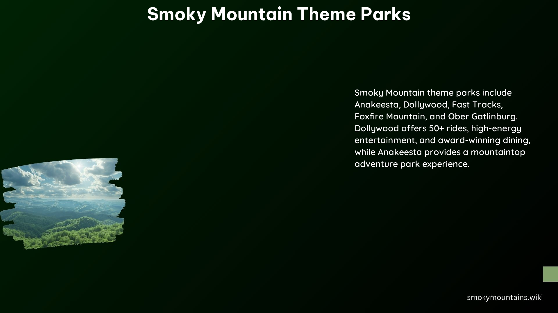 Smoky Mountain Theme Parks