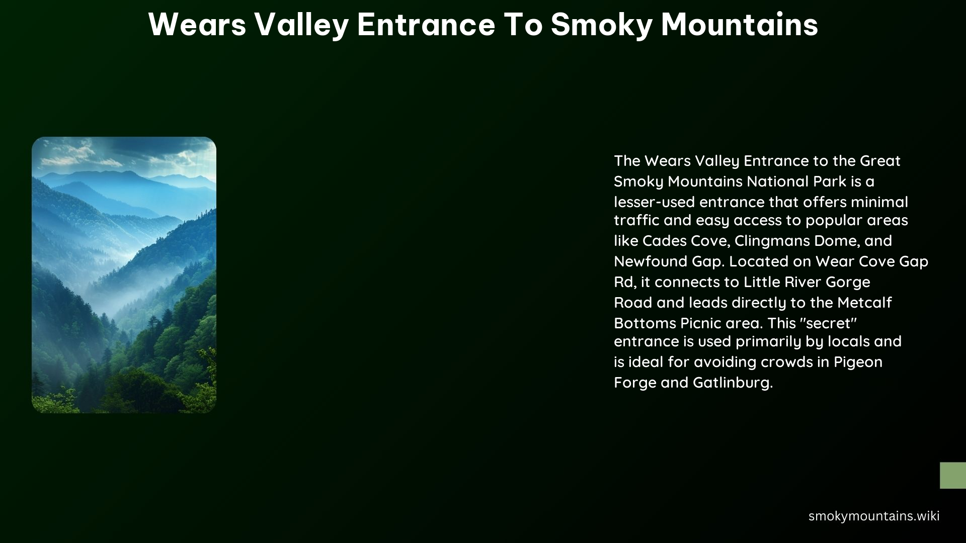 Wears Valley Entrance to Smoky Mountains